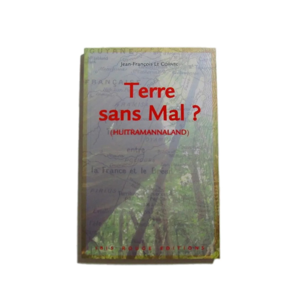 Terre Sans Mal? Livro Em Francês