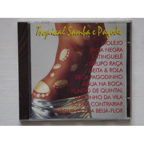 Cd Tropical  Samba E Pagode - Novo - Original - Lacrado