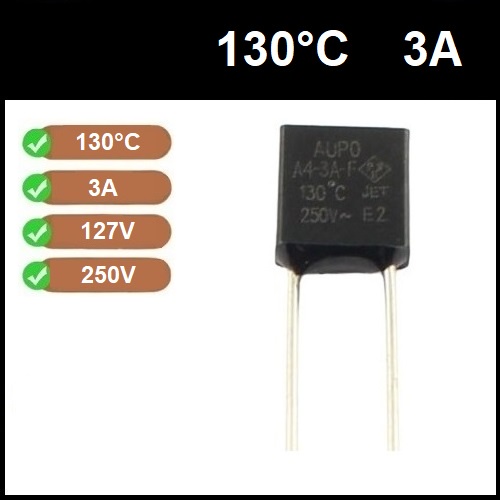 1 Fusível Térmico 3A 130 Graus 130C 130°C 250V