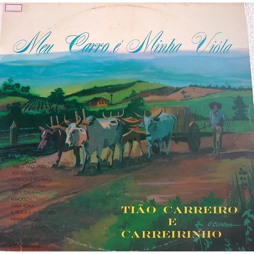 Lp - Tião Carreiro E Carreirinho - Meu Carro É Minha Viola