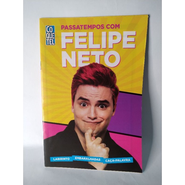 Revista Felipe Neto - Passatempos / Coquetel logica Passatempo VALOR UNIDADE Labirinto caça palavras