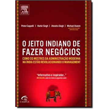 Livro O Jeito Indiano de Fazer Negócios Editora Campus Marketing Administração