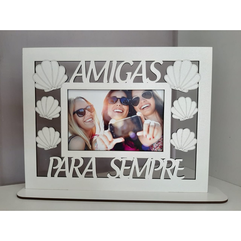 Porta Retrato Amigas Para Sempre Mdf 3mm Branco Shopee Brasil