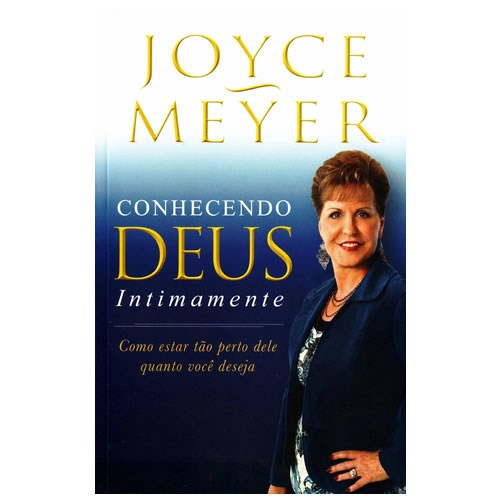 Conhecendo Deus Intimamente | Joyce Meyer - Books & Magazines