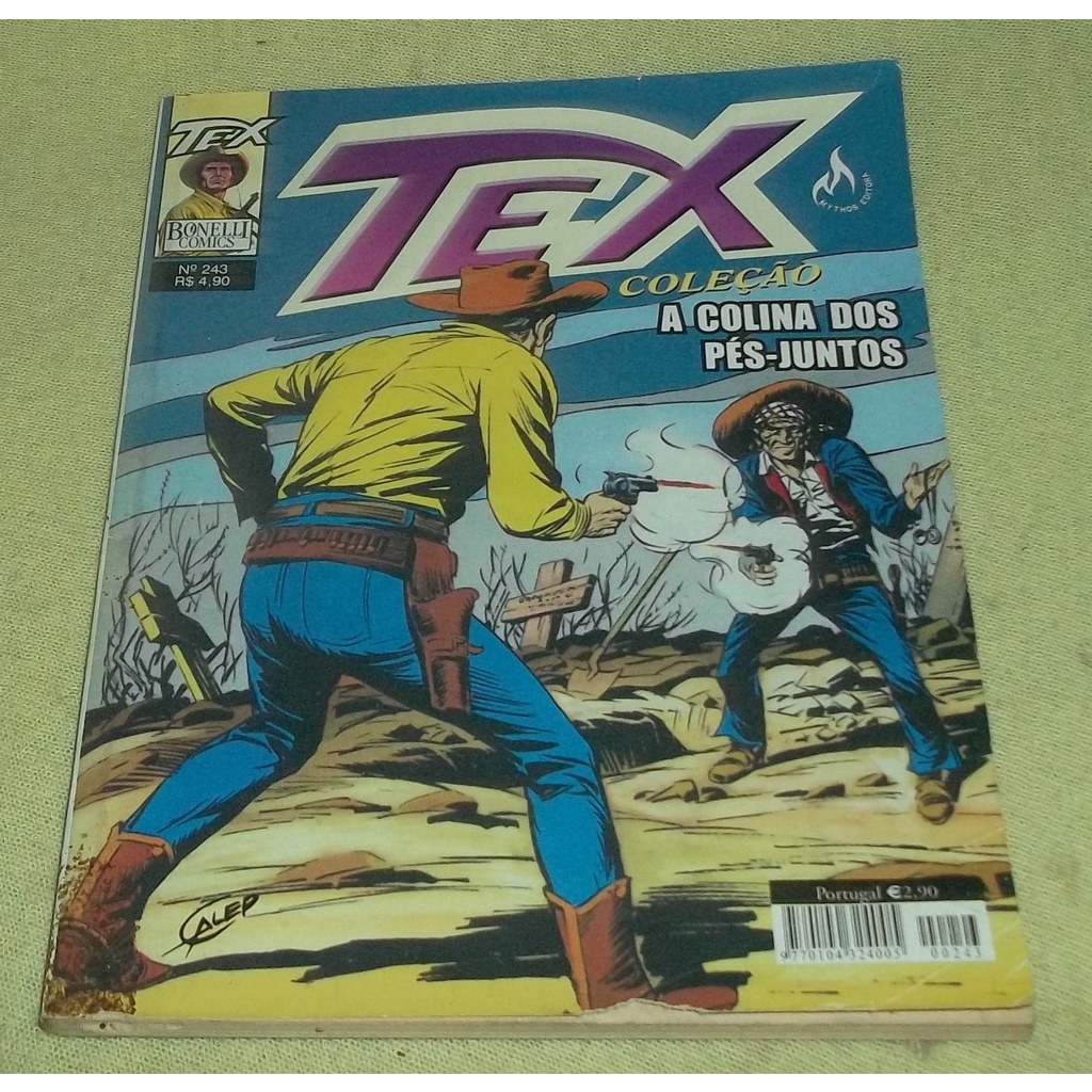 Gibi Tex nº 243  - Abril de 2007 - Editora Mythos - A Colina dos Pés-Juntos