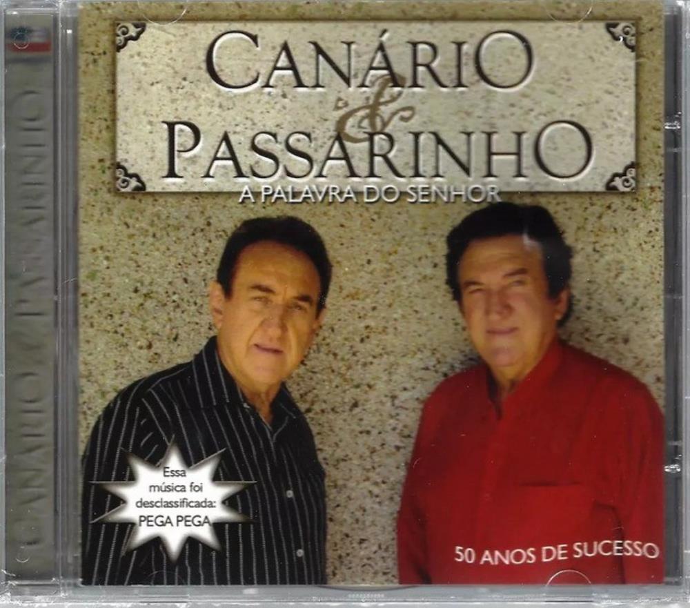 CD Canário e Passarinho Palavra do Senhor 50 Anos Original
