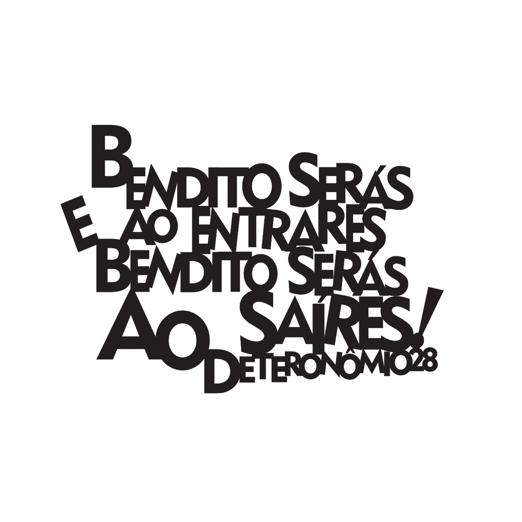 Quadro Decorativo Frase Bíblica Bendito Serás Ao Entrares Deuteronômio 28 Madeira Mdf 3mm