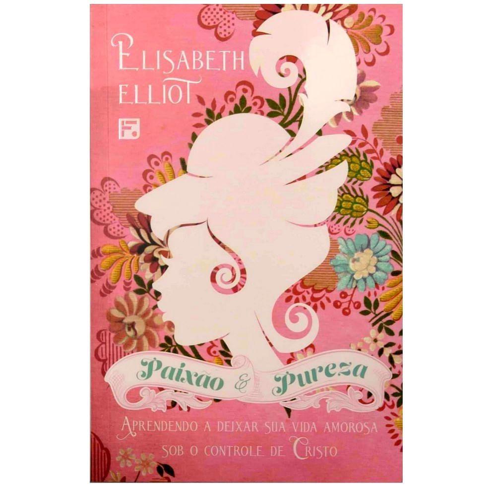 Paixão e Pureza | Elisabeth Elliot em Oferta na Shopee