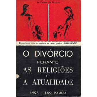 O Divórcio Perante As Religiões E A Atualidade A. (326)