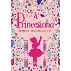 Livro - A princesinha - Capa comum - Principis