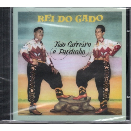 Cd Tião Carreiro E Pardinho - Rei Do Gado