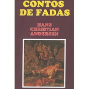 Contos de fadas - Hans Christian Andersen