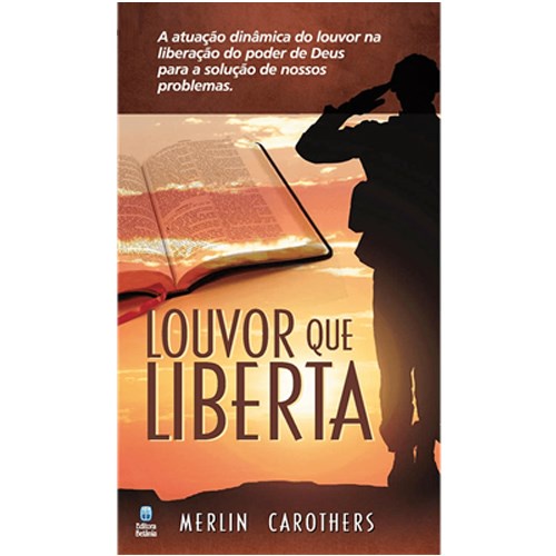 Louvor que Liberta | Merlin Carothers em Oferta na Shopee