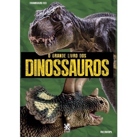 O grande livro dos dinossauros
