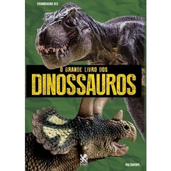 O grande livro dos dinossauros