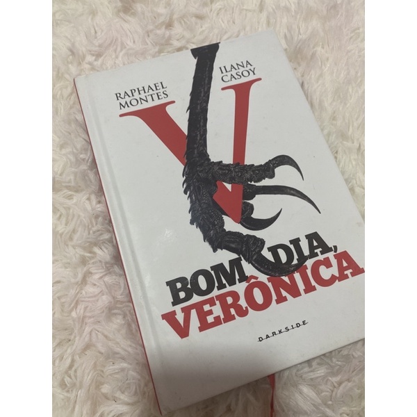 Livro Bom dia Verônica - Raphael Montes e Ilana Casoy | Shopee Brasil