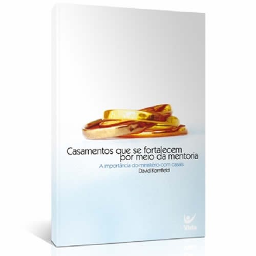 Livro Casamentos que se Fortalecem por Meio da Mentoria | David Kornfield em Oferta na Shopee