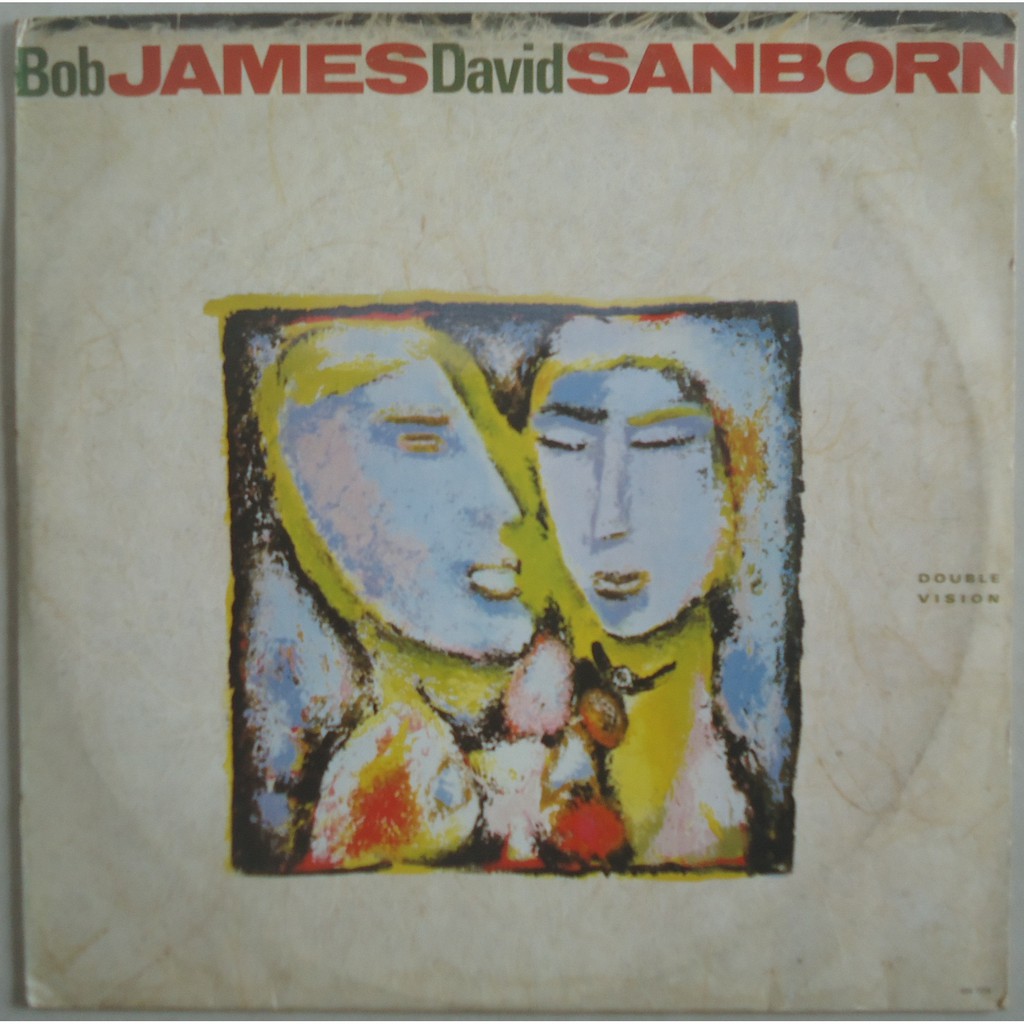 Lp Bob James E David Sanborn 1986 Double Vision, Disco De Vinil