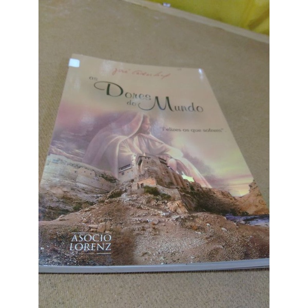 livro As dores do Mundo - José Carlos leal