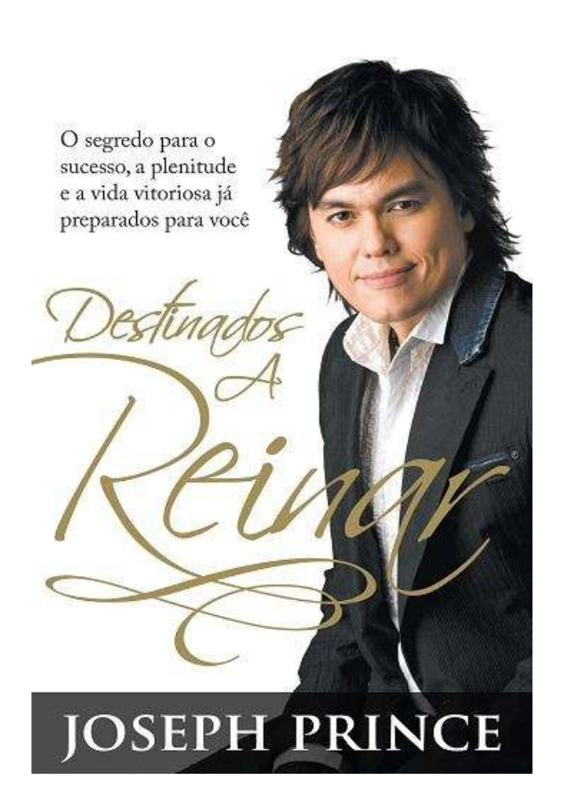 Destinados a Reinar | Joseph Prince - Books & Magazines
