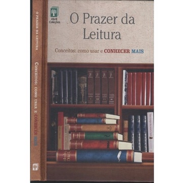 O Prazer Da Leitura Conceitos: Como Usar E Conhecer (651)
