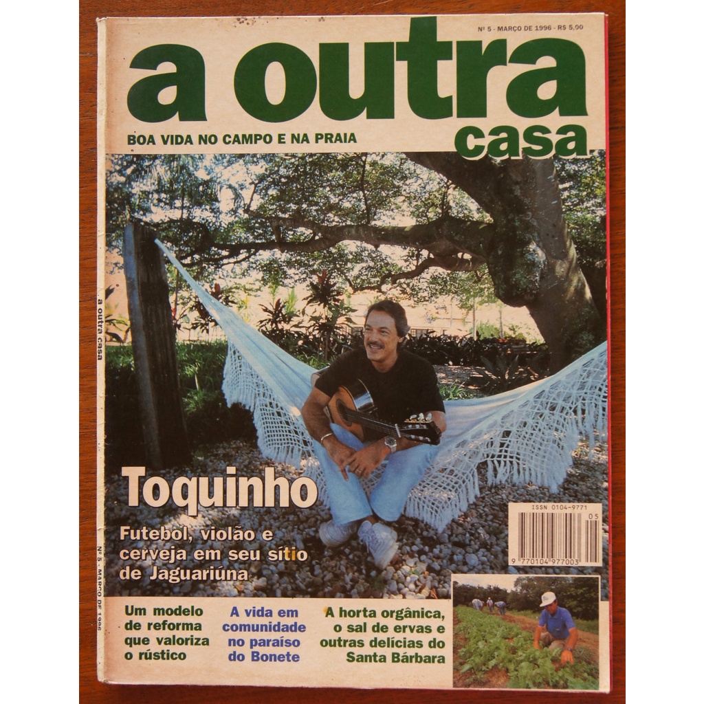 Revista A Outra Casa Nº 5 Março 1996 Toquinho