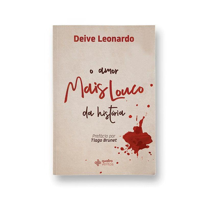 O amor mais louco da historia - Deive Leonardo em Oferta na Shopee