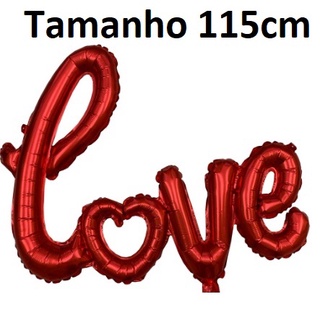 Balão Metalizado Love Gigante 115cm Namorados Amor Casamento
