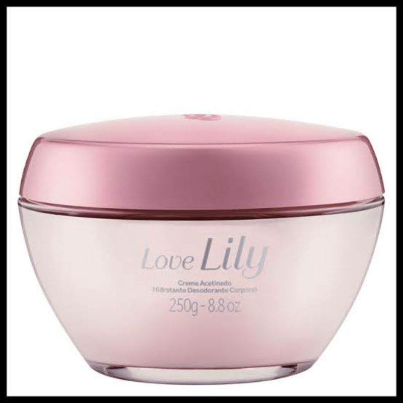 Creme Acetinado Hidratante Desodorante Corporal Love Lily 250g | Shopee ...