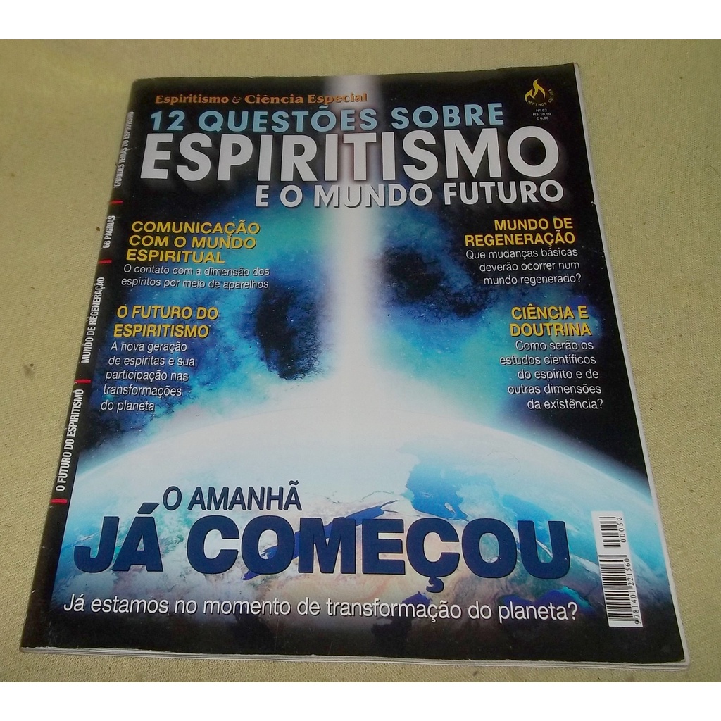 Revista 12 Questões sobre Espiritismo e o Mundo Futuro nº 52  - O Amanhã já começou