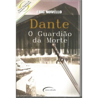 Dante  O Guardião Da Morte /  Eric Novello