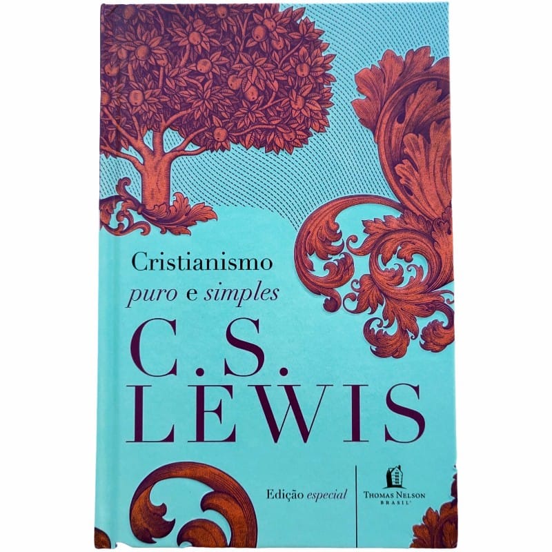 Livro Cristianismo Puro e Simples - C. S. Lewis - Capa Dura