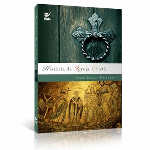 História da Igreja Cristã | Jesse Lyman Hurlbut em Oferta na Shopee