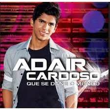 CD Adair Cardoso Que Se Dane o Mundo - Novo Original Lacrado Nacional Sertanejo