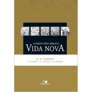 Comentário Bíblico Vida Nova | D , A , Carson