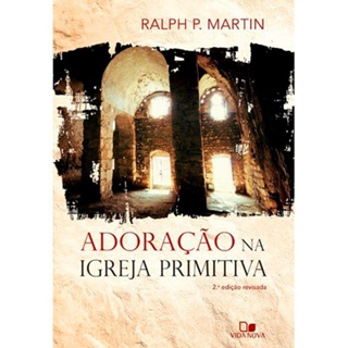 Adoração na Igreja Primitiva em Oferta na Shopee