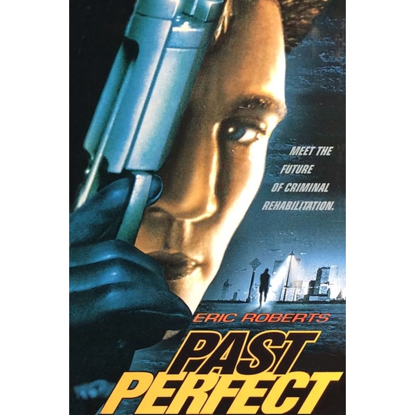 Assassino do Tempo (1996) (Past Perfect) Eric Roberts e Nick Mancuso - Dublagem Clássica
