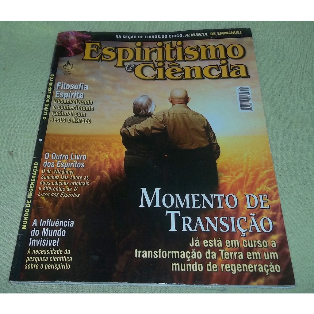 Revista Espiritismo & Ciência  & Ciência nº 92  - Editora Mythos - Ano 2011 - Momento de Transição.