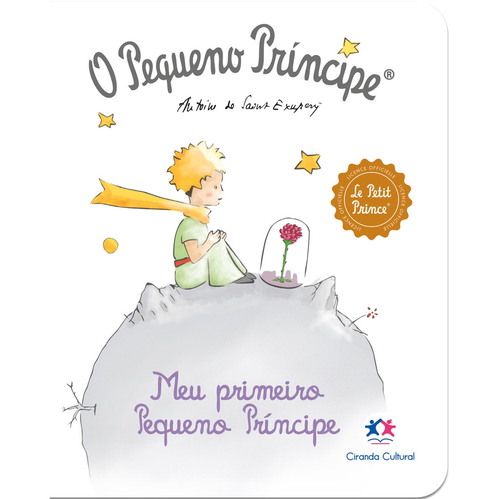 Livro - O Pequeno Príncipe - Meu primeiro Pequeno Príncipe - Ciranda Cultural - Books & Magazines