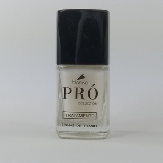 Unhas de Titânio - Base Fortalecedora - Blanka PRÓ 9ml