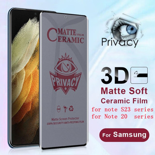 Curvado fosca privacidade cerâmica Película De Vidro Temperado Para Samsung Galaxy S23 S22 S21 S20 S10 S9 S8 Plus Ultra Note 20 Ultra 10 Plus 5G 8 9 Privativa Capa completa película