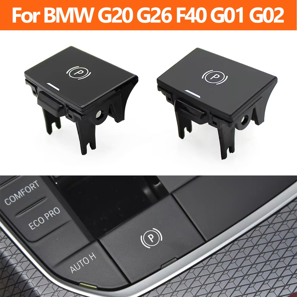 Botão Eletrônico Do Interruptor De Controle Freio De Mão Estacionamento Carro Para BMW G20 G26 G29 F40 F44 G01 G02 G05 G