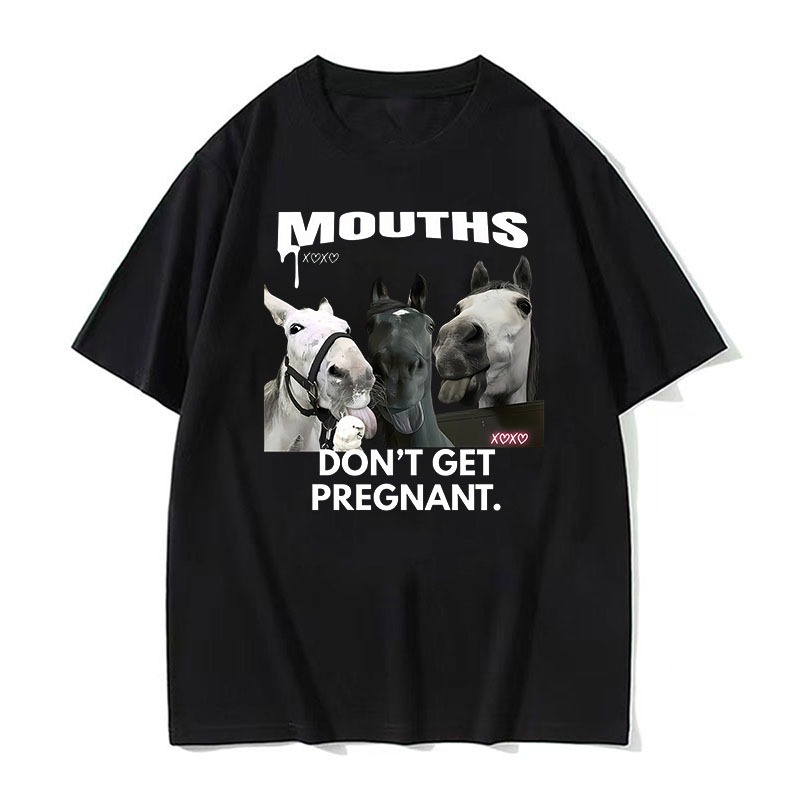 Bocas Não Ficam Grávidas Engraçado Meme Impressão T Camisa Das Mulheres Dos Homens Retro Moda Verão Gótico Camiseta De A