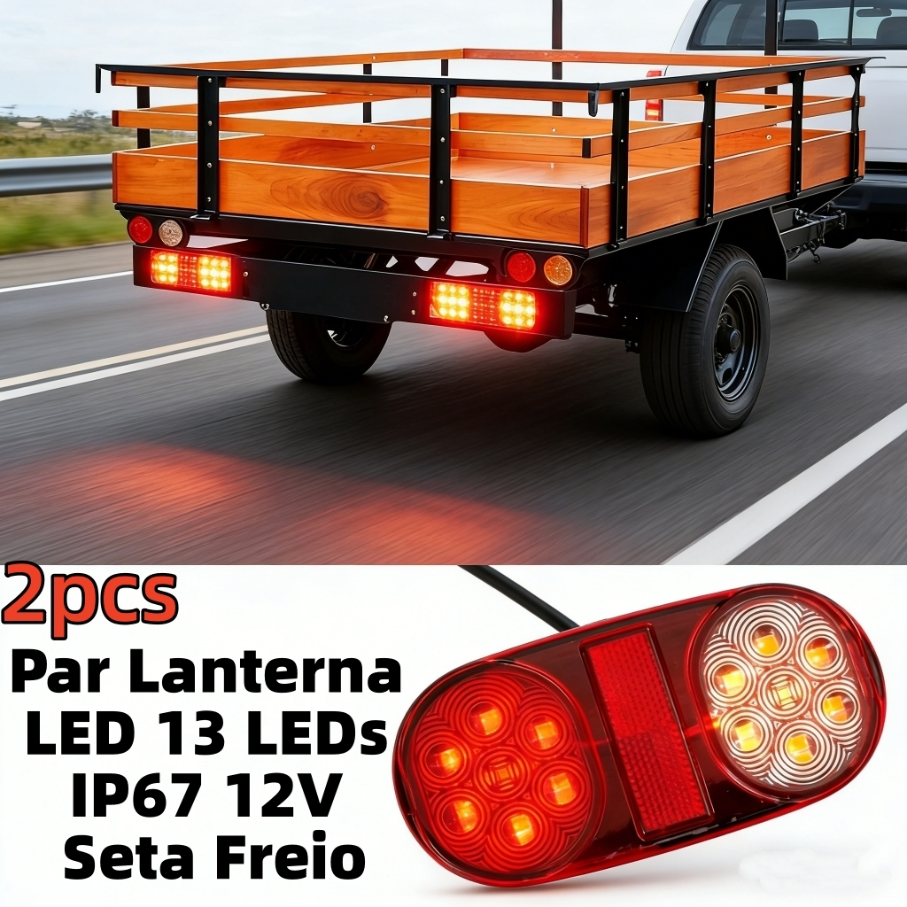 Par Lanterna Sinaleira Led Traseira Reboque Carreta Caminhao Carretinha Seta Freio Universal