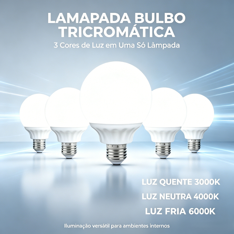 Lâmpada LED 3 Cores em 1 - 7W/9W/12W/15W Base E27 Eficiência Energética Ideal para Casa Escritório e Comércio