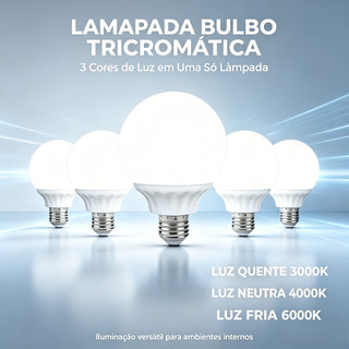 Lâmpada LED 3 Cores em 1 - 7W/9W/12W/15W Base E27 Eficiência Energética Ideal para Casa Escritório e Comércio