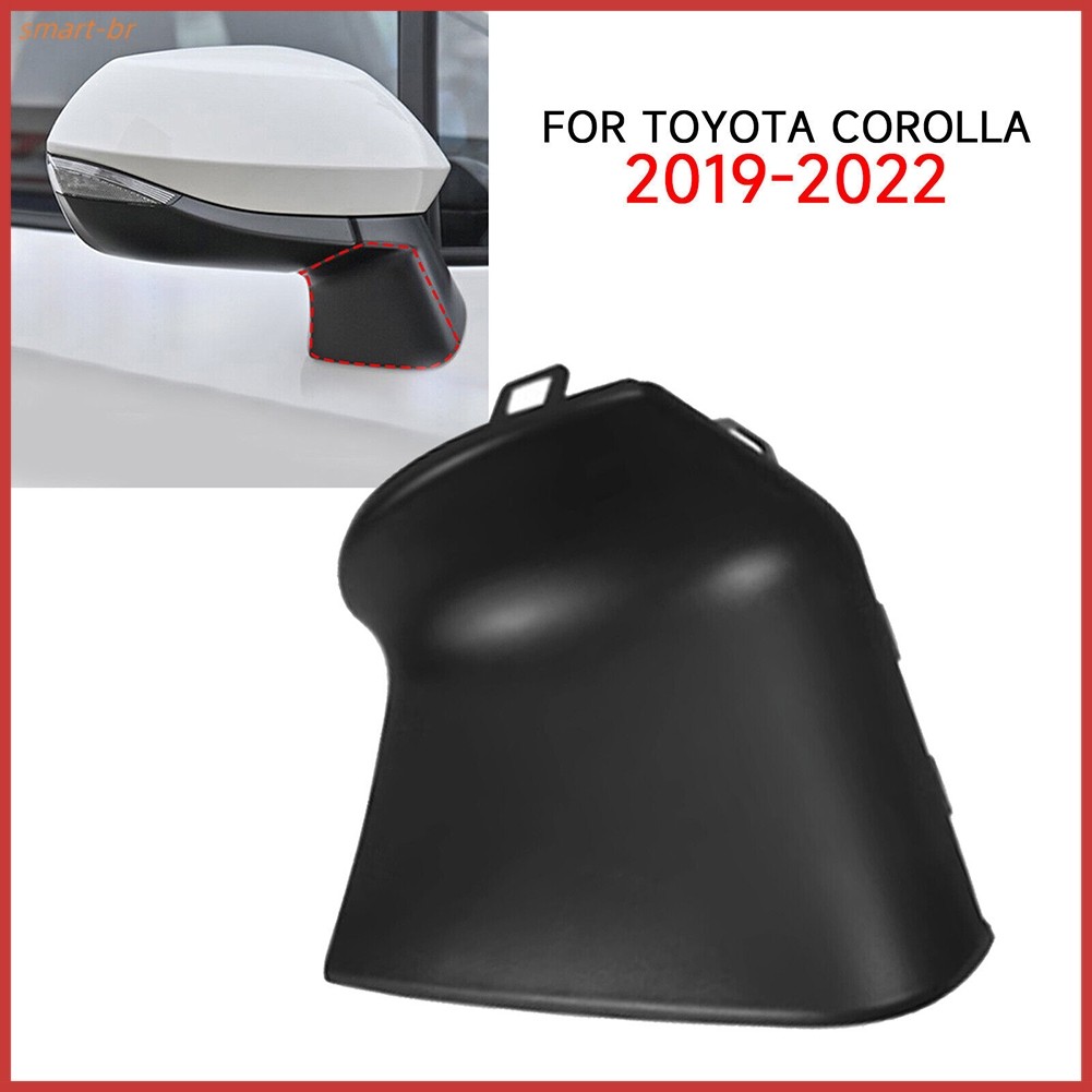 [smart-br] Capa De Suporte Inferior Do Espelho Retrovisor Dianteiro Direito Carro Para Toyota Corolla 19-22