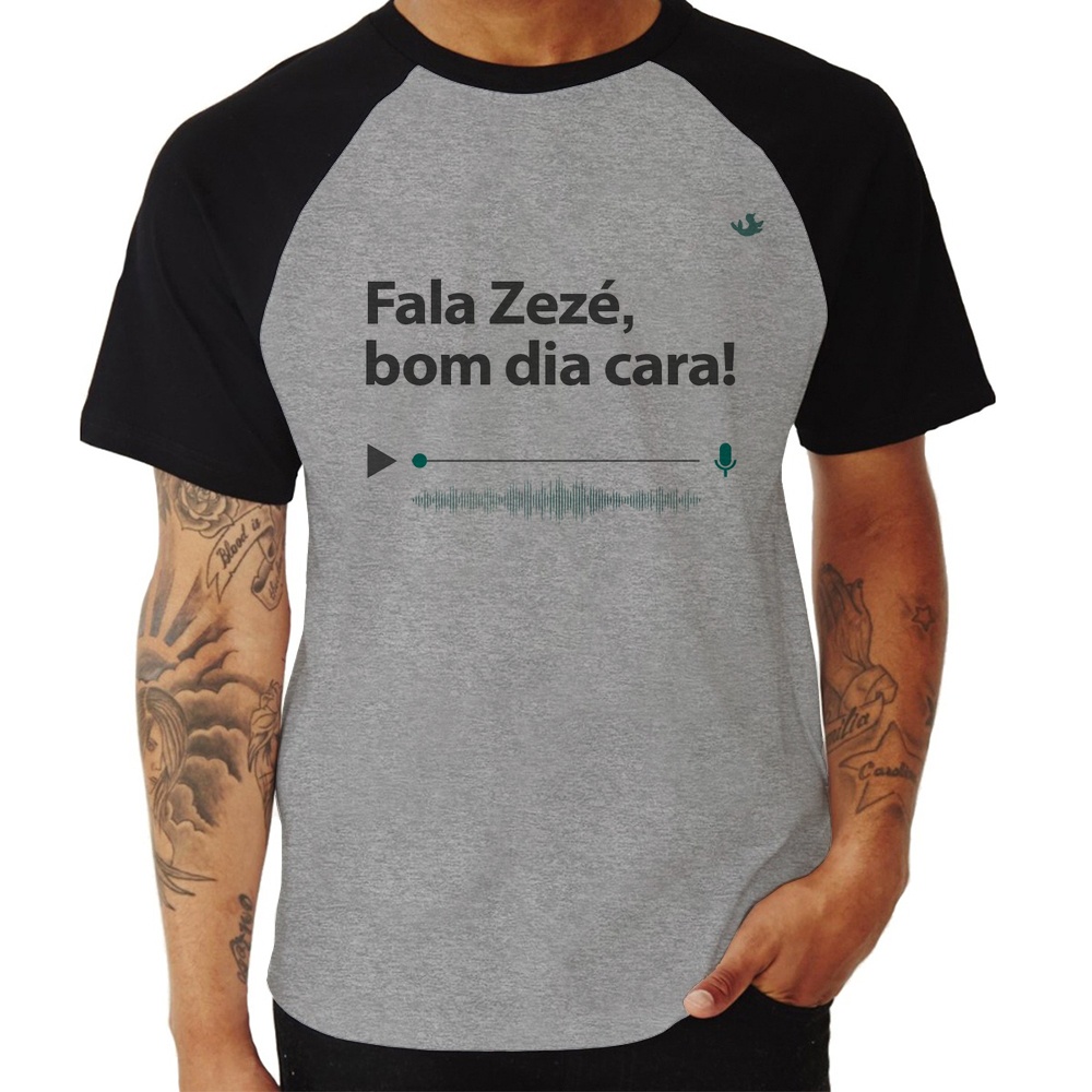 Camiseta Raglan Fala Zezé, bom dia cara! | Shopee Brasil