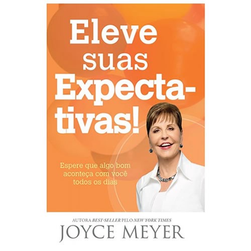 Eleve Suas Expectativas | Joyce Meyer em Oferta na Shopee