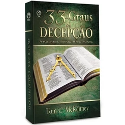 Livro 33 Graus De Decepção - Ex Maçom